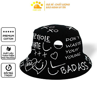 Mũ Bucket Nón Bucket Tai Bèo Nam Nữ Graffiti Xo Badass Don't Waste Young Đen Vải Kaki Unisex
