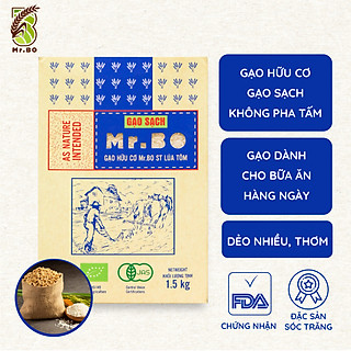 Gạo Hữu Cơ ST Lúa Tôm Cao Cấp MR.Bo Hộp 1,5kg