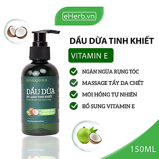 Dầu Dừa Ép Lạnh Tinh Khiết Milaganics Coconut Oil Cold Pressed Extract Virgin 150ml/Chai (New version)