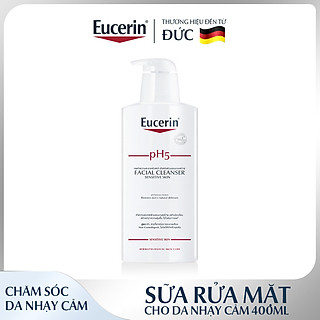 Eucerin Sữa Rửa Mặt pH5 Cho Da Nhạy Cảm Facial Cleanser Sensitive Skin 400ml