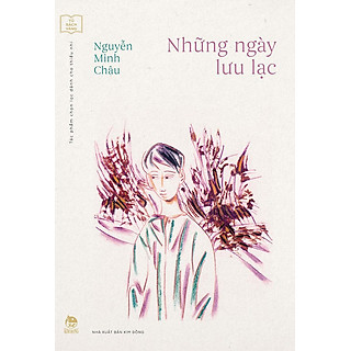Kim Đồng - Những ngày lưu lạc (Kỉ niệm 65 năm NXB Kim Đồng)