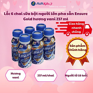 Lốc 6 chai sữa bột người lớn pha sẵn Ensure Gold hương vani 237 ml
