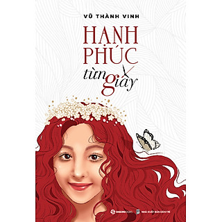 Hạnh phúc từng giây - Bìa mềm
