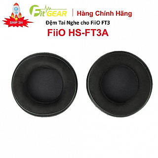 Đệm Tai Nghe cho FiiO FT3 Hàng Chính Hãng