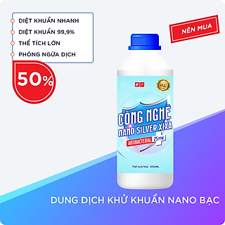 Dung Dịch Khử Khuẩn Nano Bạc (Silver)
