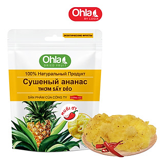 Thơm sấy dẻo muối ớt Ohla túi 500g