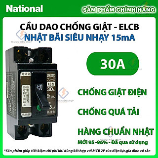 Aptomat chống giật - CB chống dòng dò Nội địa Nhật National - Mitsubishi 30A 15mA - Siêu nhạy - Siêu An toàn
