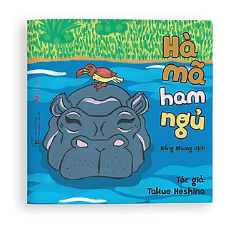 Hà Mã Ham Ngủ  - Hà mã ham ngủ