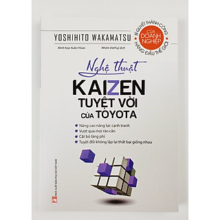 Nghệ Thuật KAIZEN Tuyệt Vời Của TOYOTA