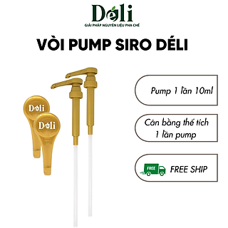 Vòi Pump Siro Déli, 10ml cho 1 lần Pump