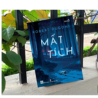 Tiểu Thuyết Trinh Thám Hấp Dẫn : Mất Tích