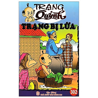 Truyện Tranh Trạng Quỷnh - Tập 302: Trạng Bị Lừa