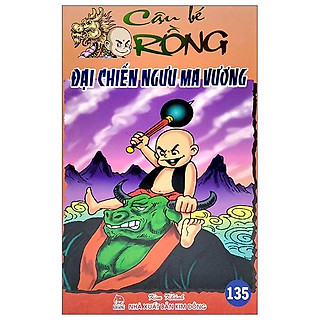 Cậu Bé Rồng - Tập 135: Đại Chiến Ngưu Ma Vương