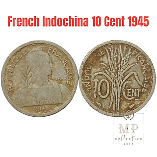 Đồng xu French Indochina 10 Cent 1945