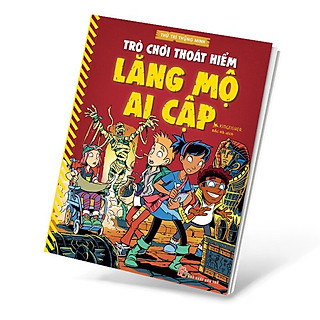 TRÒ CHƠI THOÁT HIỂM - LĂNG MỘ AI CẬP