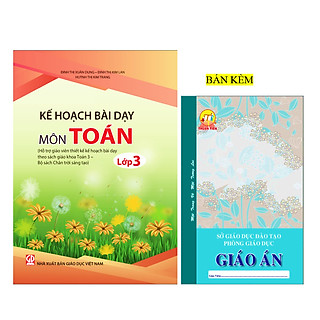Sách - Kế hoạch bài dạy môn Toán lớp 3 (bộ sách Chân trời sáng tạo) Bán kèm giáo án