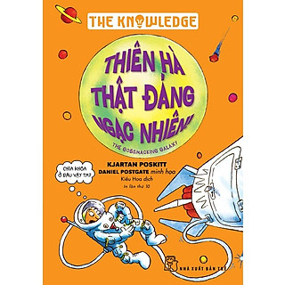 The Knowledge - Thiên Hà Thật Đáng Ngạc Nhiên!