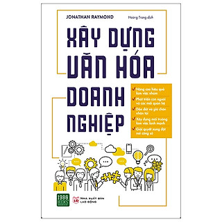 Sách Xây Dựng Văn Hóa Doanh Nghiệp