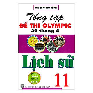 Tổng Tập Đề Thi Olympic 30 Tháng 4 Lịch Sử 11