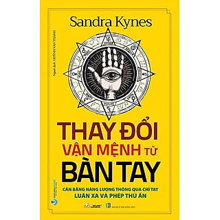 Thay Đổi Vận Mệnh Từ Bàn Tay