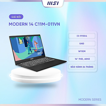 Mua MSI Laptop Modern 14 C11M-011VN|Intel i3-1115G4|Card UHD|Ram 8GB| Bộ nhớ 512GB SSD|Màn hình 14" FHD, 60Hz, 45% [Hàng chính hãng] tại MSI Laptop Official Store