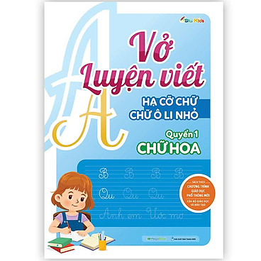 Mua Vở luyện viết hạ cỡ chữ - chữ ô li nhỏ. Quyển 1: Chữ hoa tại Tiki Trading