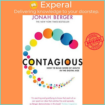 Mua Sách - Contagious: How to Build Word of Mouth in the Digital Age by Jonah Berger (UK edition, paperback) tại Experal