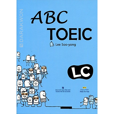 ABC TOEIC LC - Listening Comprehension (Kèm CD)