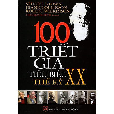100 Triết Gia Tiêu Biểu Thế Kỷ XX