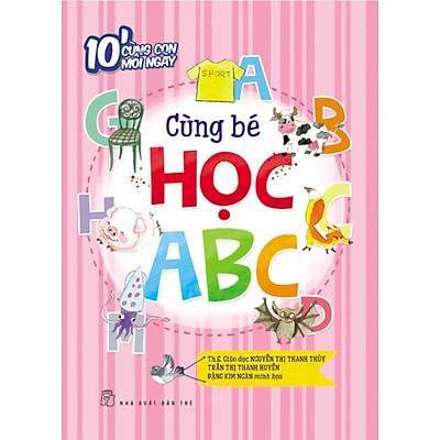 10' Cùng Con Mỗi Ngày - Cùng Bé Học ABC
