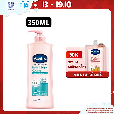 Single Sữa dưỡng thể 350ml Vaseline Dưỡng ẩm Sáng da Fresh & Bright 10X Niacinamide giúp da sáng khỏe mịn căng Tinh chất Menthol mát lạnh như tuyết tan trên da