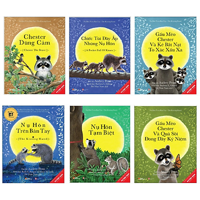 Combo 6 cuốn picture book song ngữ: Nụ Hôn Trên Bàn Tay +  Chester Dũng Cảm + Những Chiếc Túi Đầy Ắp Những Nụ Hôn + Gấu Mèo Chester Và Kẻ Bắt Nạt To Xác Xấu Xa +  Nụ Hôn Tạm Biệt + Gấu Mèo Chester Và Quả Sồi Đong Đầy Kỉ Niệm ( Dành cho trẻ từ 3-8 tuổi) ( Tặng kèm Bookmark  Happy Life)