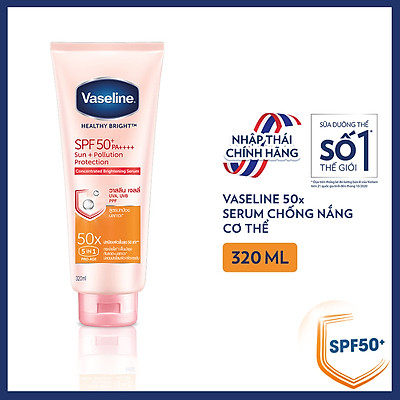 Serum chống nắng cơ thể Vaseline 50x bảo vệ da với SPF 50+ PA++++ giúp da sáng hơn gấp 2X 320ML
