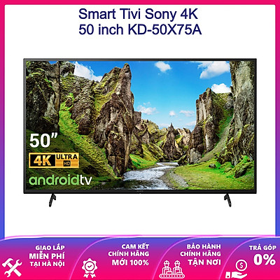 Android Tivi Sony 4K 50 inch KD-50X75A