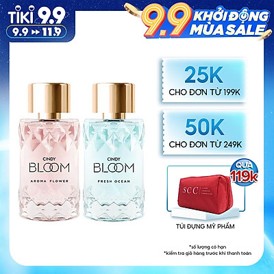 Combo Nước hoa nữ Cindy Bloom Aroma Flower ngọt ngào nữ tính + Fresh Ocean năng động trẻ trung 50ml/chai chính hãng