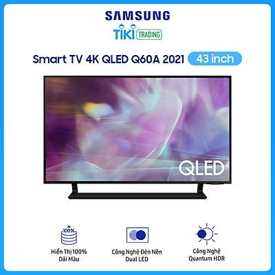 Smart Tivi QLED Samsung 4K 43 inch QA43Q60A Mới 2021