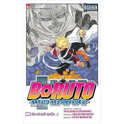 Boruto - Naruto Hậu Sinh Khả Úy - Tập 2: Ông Già Ngốc Nghếch…!!