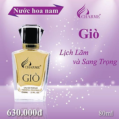 Nước hoa charme Giò 80ml Sang trong lịch lãm