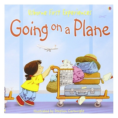 Going On A Plane (First Experiences)