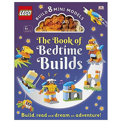The LEGO Book Of Bedtime Builds: With Bricks To Build 8 Mini Models