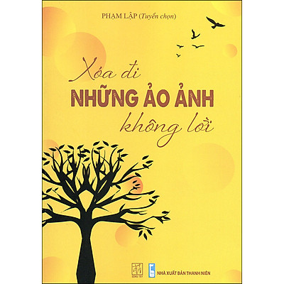 Xóa Đi Những Ảo Ảnh Không Lời