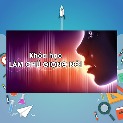 Khóa Học Làm Chủ Giọng Nói | Unica | Tiki