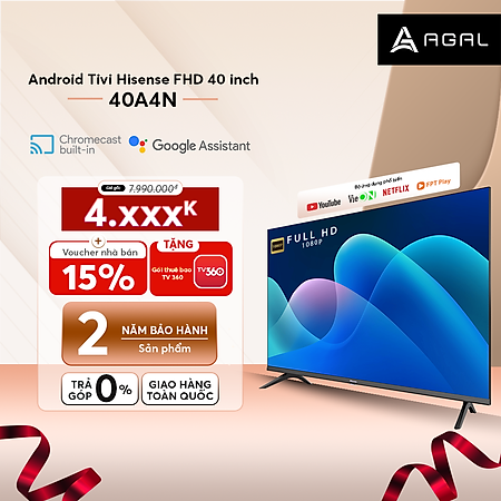 Android Tivi LED Hisense 40 inch A4N trợ lý ảo Google Voice Control, bảo hành 2 năm - Hàng Chính Hãng