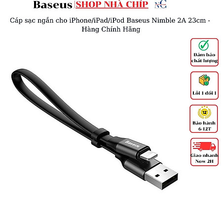 Cáp sạc ngắn cho iPhone/iPad/iPod Baseus Nimble 2A 23cm - Hàng Chính Hãng