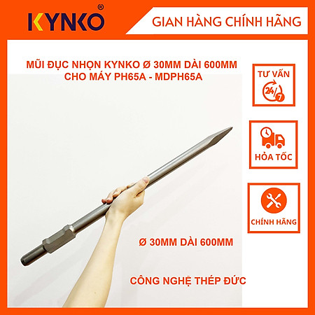 MŨI ĐỤC NHỌN PH65 KYNKO Ø 30MM DÀI 600MM CHO MÁY PH65A - MDPH65A