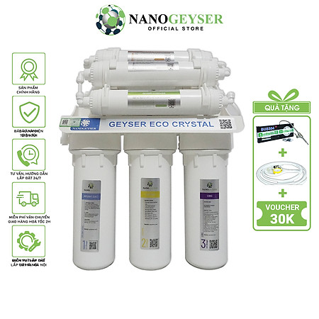 Máy lọc nước Nano Geyser ECO CRYSTAL công nghệ lọc UF - Hàng Chính Hãng