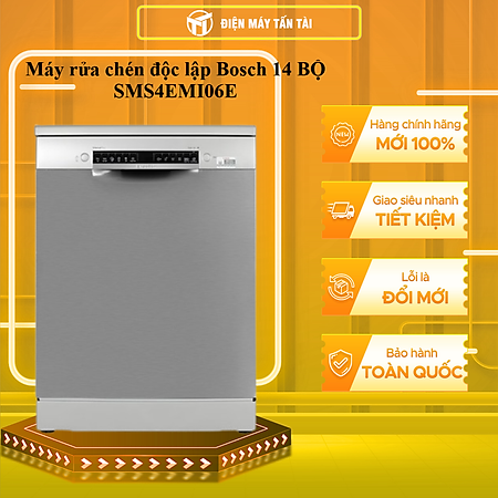 Máy rửa chén bát độc lập Bosch 14 bộ SMS4EMI06E - Series 4 - Hàng chính hãng