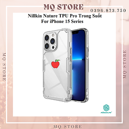 Ốp Lưng Cho  iPhone 15 Pro Max / 15 Pro Nillkin Nature TPU Pro Trong Suốt Chống Ố ( Hàng chính hãng)