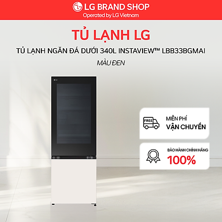 Tủ lạnh ngăn đá dưới 340L InstaView LBB33BGMAI - Hàng Chính Hãng