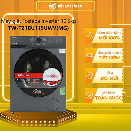 Máy giặt Toshiba Inverter 10.5 kg TW-T21BU115UWV(MG) - Hàng chính hãng - Chỉ giao HCM